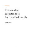 Reasonable adjustments for disabled pupils: Scotland